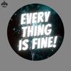 ML2509141-Everything Is Fine PNG.jpg