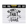 MR-131020231021-oh-honey-i-am-that-aunt-svg-png-dxf-eps-cricut-file-silhouette-image-1.jpg