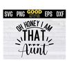 MR-16102023134634-oh-honey-i-am-that-aunt-svg-png-dxf-eps-cricut-file-silhouette-image-1.jpg