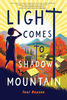 Light Comes to Shadow Mountain by Toni Buzzeo - eBook - Children Books.jpg