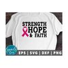 MR-2110202313585-strength-hope-and-faith-breast-cancer-svg-png-breast-cancer-image-1.jpg