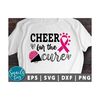 MR-21102023143652-cheer-for-the-cure-svg-png-breast-cancer-awareness-svg-autumn-image-1.jpg