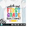 MR-2310202317505-watch-out-first-grade-here-i-come-svg-1st-grade-svg-back-to-image-1.jpg