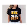 MR-23102023221816-i-need-beer-svg-funny-beer-quote-svg-drink-svg-beer-shirt-image-1.jpg
