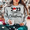 Family Christmas 2023 Sweatshirt, Christmas Family Shirt, Matching Christmas Santa Shirts, Christmas Gifts For Family, Christmas Party Shirt - 5.jpg