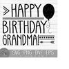 MR-24102023195423-happy-birthday-grandma-instant-digital-download-svg-png-image-1.jpg