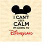 MR-111202315322-i-cant-keep-calm-im-going-to-disneyplandd-svg-mouse-image-1.jpg