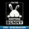 NI-20231106-11200_Im The Knitting Bunny Funny Matching Family Easter Party 5432.jpg