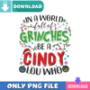 In A World Full Of Grinches SVG Best File For Cricut.jpg