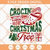 Crocin' Around The Christmas Tree SVG, Christmas Gift SVG, Christmas Text SVG - SVG Secret Shop.jpg