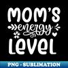 KB-20231116-8787_Moms Energy Level 8113.jpg