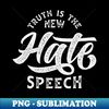 EA-20231117-14737_Truth Is The New Hate Speech 1921.jpg