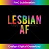 QG-20231118-4647_Lesbian AF LGBTQ Gay Pride Rainbow Quote Saying Meme Tank To 2734.jpg