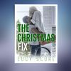 The-Christmas-Fix-(Lucy-Score).jpg