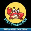 ZC-20231120-71975_Stay Crabulous  Crab Pun 8679.jpg