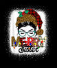 Bleached Messy Bun Merry Christmas Sister Leopard Buffalo T-Shirt.jpg