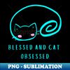 FM-20231121-8232_BLESSED AND CAT OBSESSED Cute Kitten 5972.jpg
