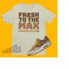 MR-21112023181030-fresh-to-the-max-shirt-to-match-air-max-1-ugly-duckling-pecan-image-1.jpg