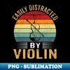 SG-22380_Retro Easily Distracted By Violin Shirt Violin Player Girls 6547.jpg