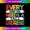 DH-20231125-6569_Every Short Girl Needs Tall Girlfriend LGBT Valentines Day 1262.jpg