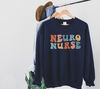 Neuro Nurse Sweatshirt Neurology Nurse Gift Neuro Nurse Sweater Future Nurse Appreciation Gift for Nurses Shirt Gift for Neuro Nurse.jpg