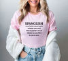 Spanglish Definition Shirt, Spanish Teacher Gift, Latina Lover Shirt, Mexican Shirt, Texas Shirt, Maestra Shirt, Puerto Rico Tee.jpg