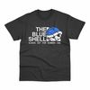 The Blue Shell Always Out for No 1 Gaming Kart Racing T Shirt.jpg