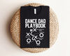 Dance Dad Playbook Shirt, Father's Day Shirt, Dance Dad Shirt, Dance Dad Gift, Dance Dad Tee, Funny Dance Dad T-Shirts, Dada Shirt, Papa Tee.jpg