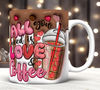 3D Inflated All You Need Is Love Coffee Mug Wrap PNG, 3D Valentine Drinks Puffy Mug Wrap PNG, Art Cowhide Heart, Be My Valentine, Heart PNG.jpg