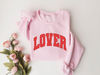 Lover Sweatshirt, Lover Valentines Sweater, Valentines Day Hoodie, Cute Valentine Gift Shirt, Valentine Lover Gifts, Lover Tee, Love Sweater 26.jpg