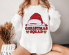 Christmas Squad Sweatshirt, Christmas Matching Unisex Sweatshirt, Xmas Sweater, Santa Family Matching Sweatshirt, Christmas Squad Shirt 1.jpg