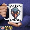 Funny Emu Mug - Sarcastic Mug - Adult Funny Mug - Gag Gift - Funny Emu Animal Lover Gift- Funny Quote Mug - Gift For Coworker.jpg