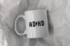 Funny ADHD Ceramic Mug 11oz.jpg