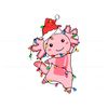 Funny Christmas Light Pink Axolotl SVG Cutting Digital File.jpg