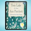 Tom Lake A Novel (Patchett, Ann).jpg
