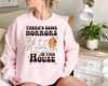 There's Some Horrors In This House Shirt, Funny Halloween Shirt for Woman, Cute Ghost T-shirt, Funny Pumpkin Shirt Retro Spooky Season Shirt.jpg