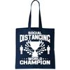 Social Distancing World Champion Trophy Tote Bag.jpg