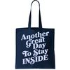 Vintage Another Great Day To Stay Inside Tote Bag.jpg