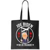 Joe Biden Not My President Puppet Funny Tote Bag.jpg