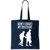 Don't Forget My Discount Tote Bag.jpg