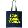 I Am Your Father Tote Bag.jpg