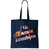 I Chainsaw Zombies Tote Bag.jpg