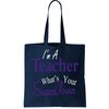 I Teach What's Your Super Power Tote Bag.jpg