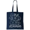 Love Is Sharing The Ups And Downs Tote Bag.jpg