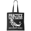 Practice Safe Sacks Funny Football Tote Bag.jpg