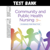 Latest 2023 Community _ Public Health Nursing Evidence for Practice 3rd Edition by Rosanna DeMarco Test bank All Chapters.png