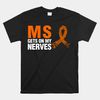 ms-gets-on-my-nerves-multiple-sclerosis-shirt.jpg
