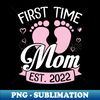 CS-6295_Baby Feet Hearts Happy To Me Mommy First Time Mom Est 2022 7709.jpg