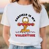 Garfield Is My Valentine Shirt.jpg