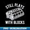 TD-51455_Still Play With Blocks Funny 2371.jpg